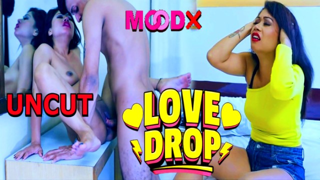 Love Drop 2024 Hindi Uncut Hot Short Film – Moodx