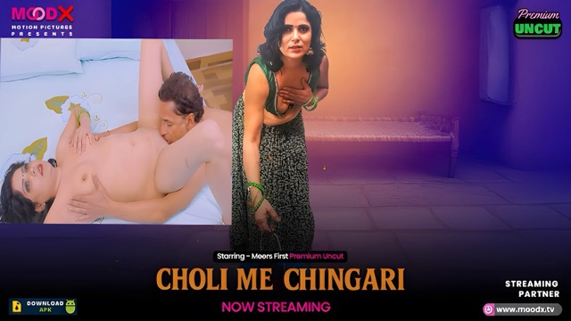 Choli Me Chingari 2025 Hindi Uncut Hot Short Film – Moodx
