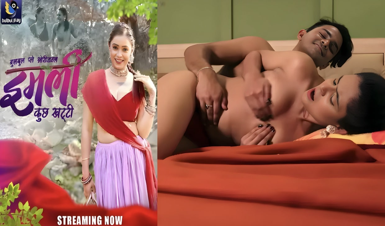 Imli Kuch Khatti E01 2025 Hindi Hot Web Series – BulBulPlay